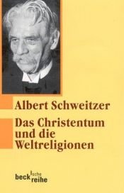 book cover of Christianity and the religions of the world by Alberts Šveicers