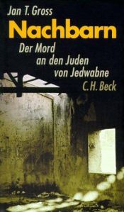 book cover of Nachbarn. Der Mord an den Juden von Jedwabne. by Jan T. Gross