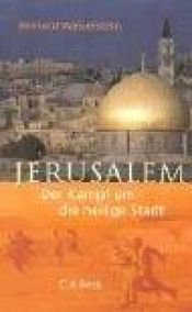 book cover of Jerusalem. Der Kampf um die heilige Stadt. by Bernard Wasserstein