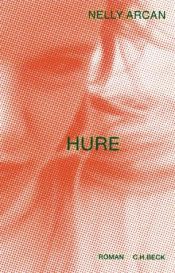 book cover of Hure by Nelly Arcan