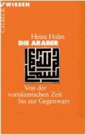 book cover of Die Araber by Heinz Halm