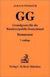 book cover of Grundgesetz für die Bundesrepublik Deutschland : Kommentar by Hans Dieter Jarass