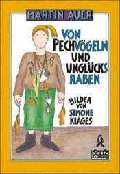 book cover of Von Pechvögeln und Unglücksraben by Martin Auer