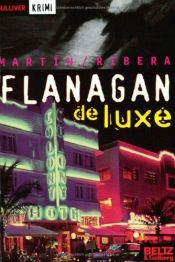 book cover of Flanagan de luxe (Columna jove) by Andreu Martin