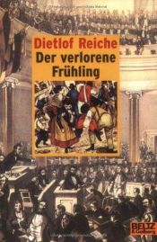 book cover of Der verlorene Frühling by Dietlof Reiche