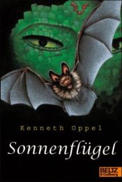 book cover of Sonnenflügel by Kenneth Oppel