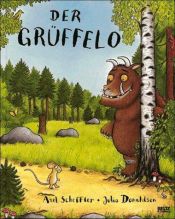 book cover of Der Grüffelo by Axel Scheffler|Julia Donaldson