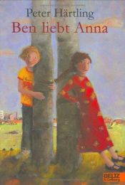 book cover of Ben Liebt Anna by Peter Härtling