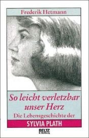 book cover of So leicht verletzbar unser Herz by Hans-Christian Kirsch