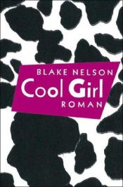 book cover of Cool girl by Blake Nelson