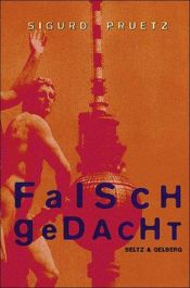 book cover of Falsch gedacht by Sigurd Pruetz