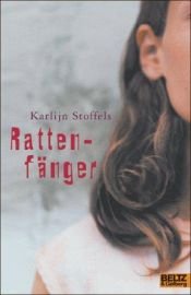 book cover of Rattenvanger by Karlijn Stoffels