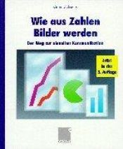 book cover of Wie aus Zahlen Bilder werden by Gene Zelazny