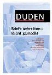 book cover of Duden. Briefe schreiben - leicht gemacht. Ein Ratgeber. by Willi Heinrich