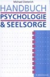 book cover of Handbuch Psychologie und Seelsorge by Michael Dieterich