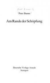 book cover of Am Rande der Schöpfung by Peter Bamm