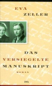 book cover of Das versiegelte Manuskript by Eva Zeller