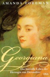 book cover of Georgiana by Amanda Foreman