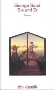 book cover of Sie und Er by George Sand