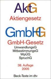 book cover of Aktiengesetz ;: GmbH-Gesetz : Textausgabe (Beck-Texte im dtv) by Germany