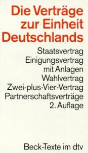 book cover of Die Verträge zur Einheit Deutschlands by Germany