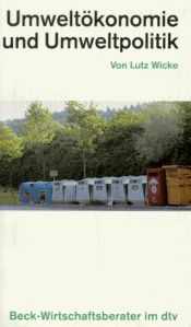 book cover of Umweltökonomie und Umweltpolitik by Lutz Wicke