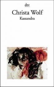 book cover of Title Kassandra. Erzählung. ( Sammlung Luchterhand im dtv). by كريستا فولف
