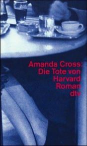 book cover of Die Tote von Harvard by Amanda Cross