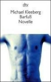 book cover of Barfuß by Michael Kleeberg