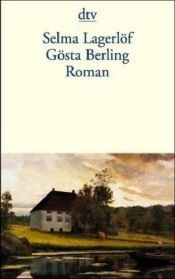 book cover of Gösta Berling by Selma Lagerlof