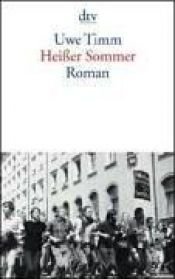 book cover of Heisser Sommer by Uwe Timm