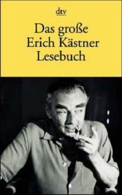 book cover of Das große Erich Kästner Lesebuch by เอริช เคสท์เนอร์