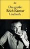 Das große Erich Kästner Lesebuch