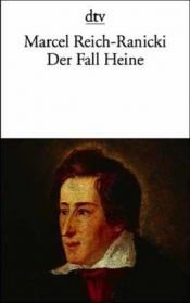 book cover of De kwestie Heine by Marcel Reich-Ranicki