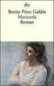 book cover of Marianela by Benito Pérez Galdós