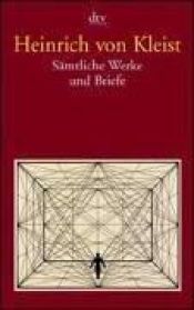 book cover of Sämtliche Werke und Briefe by Heinrich von Kleist