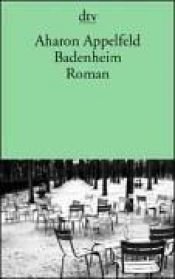 book cover of Badenheim by Aharon Appelfeld