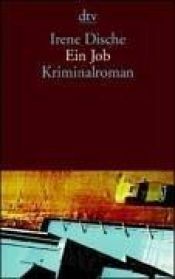 book cover of Ein Job: Krininalroman by Irene Dische