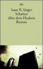 book cover of Schimmen aan de Hudson roman by Singer-I.B