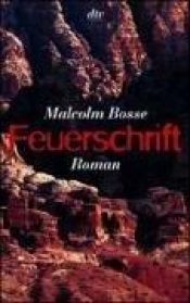 book cover of Feuerschrift by Malcolm Bosse