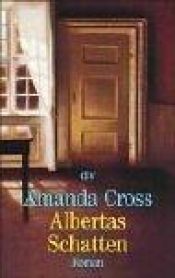 book cover of Albertas Schatten by Amanda Cross