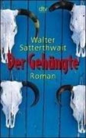 book cover of Der Gehängte by Walter Satterthwait