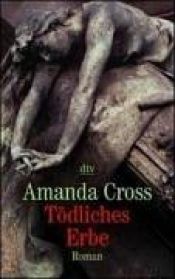 book cover of Tödliches Erbe by Amanda Cross