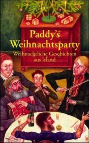 book cover of Paddys Weihnachts-Party. Weihnachtliche Geschichten aus Irland. by Frank T. Zumbach