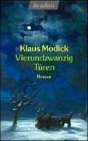 book cover of Dvidešimt ketverios durys by Klaus Modick