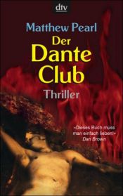 book cover of Der Dante Club by Matthew Pearl