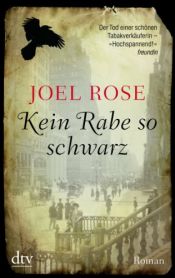 book cover of Kein Rabe so schwarz by Joel Rose