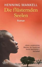 book cover of Die flüsternden Seelen by Henning Mankell