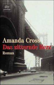 book cover of Das zitternde Herz by Amanda Cross