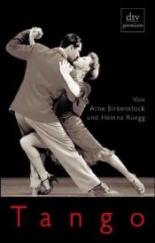 book cover of Tango. Geschichte und Geschichten. by Helena Rüegg